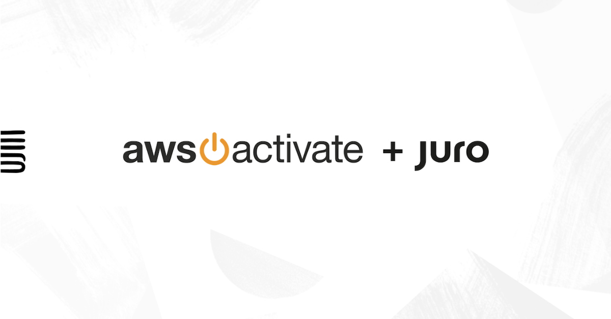 Juro | Exclusive contract management offer for AWS Activate startups